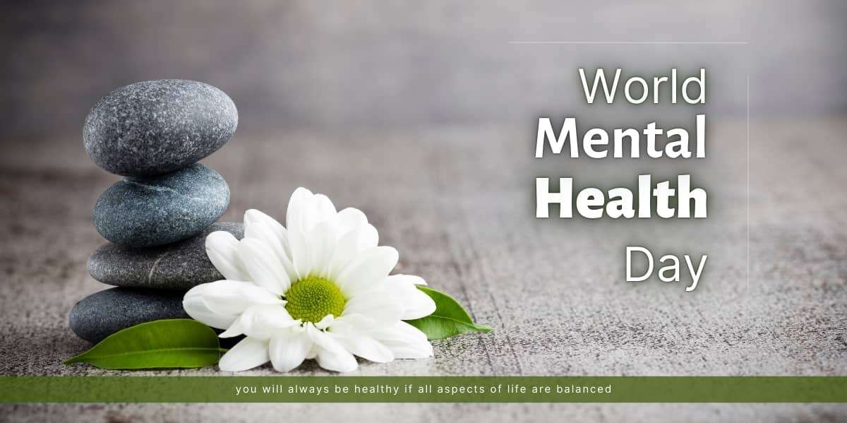 Why World Mental Health Day Matters and How to Take Charge of Your Well ...